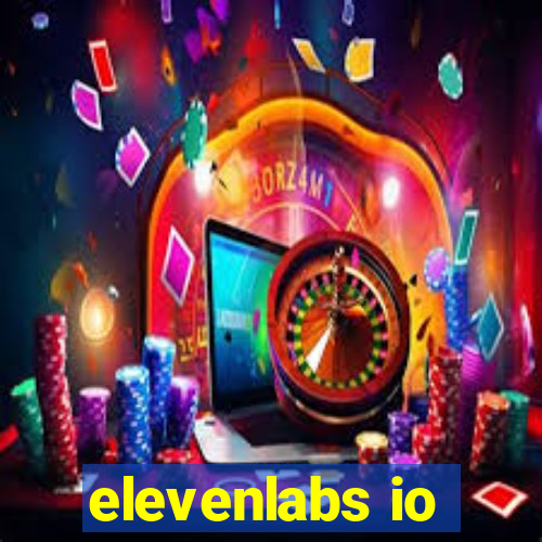 elevenlabs io